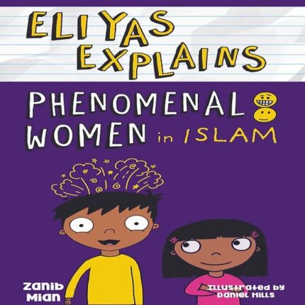Eliyas Explains | Phenomena Women in Islam