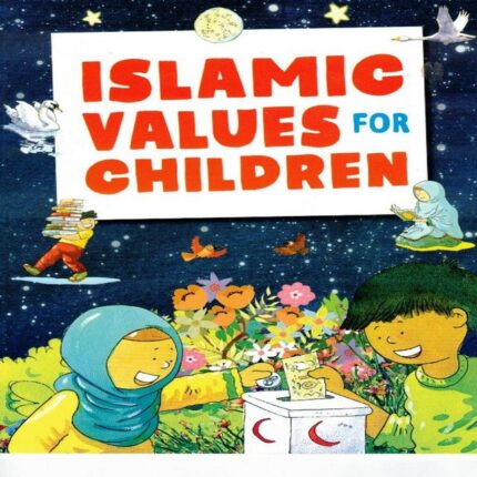 Islamic Values for Children