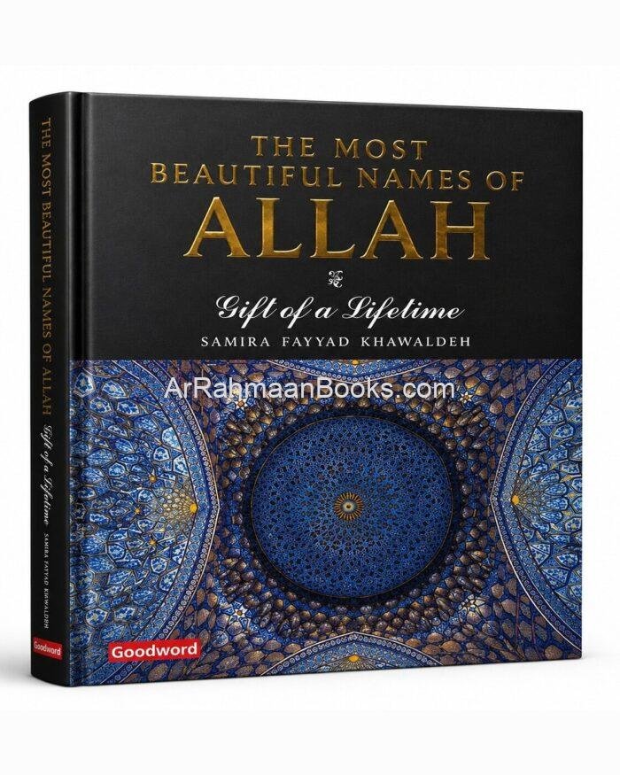Most Beautiful Names of ALLAH Most Beautiful Names of ALLAH